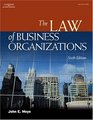 The Law of Business Organizations 6E