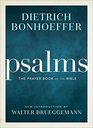 Psalms The Prayer Book of the Bible
