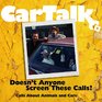 Car Talk Doesn't Anyone Screen These Calls Call About Animals and Cars