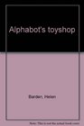 Alphabot's toyshop