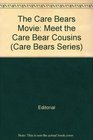 The Care Bears Movie Meet the Care Bear Cousins