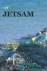 Jetsam Select writing 19772009