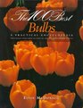 The 100 Best Bulbs  A Practical Encyclopedia