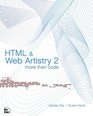 HTML  Web Artistry 2 More Than Code