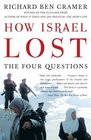 How Israel Lost  The Four Questions