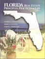 Florida Real Estate Principles Practices  Law