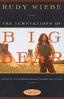 Temptations Of Big Bear A Novel