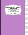 Blank Sheet Music For Guitar Purple Cover100 Blank Manuscript Music Pages with Staff TAB and Chord Boxes