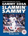 Sammy Sosa Slammin' Sammy