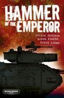 Hammer of the Emperor An Imperial Guard Omnibus