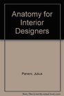 Anatomy for Interior Designers