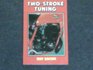 Two Stroke Tuning