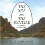 The Sea and the Jungle