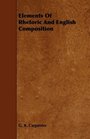 Elements Of Rhetoric And English Composition