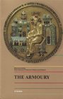 The Armoury A Guide