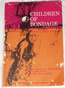 Children of Bondage