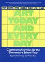 Art Today and Everyday Classroom Activities for the Elementary School Year