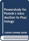 PowerStudy CDROM Version 15 for Plotnik's Introduction to Psychology