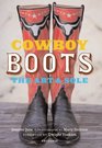 Cowboy Boots Art and Sole