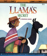 The Llama's Secret A Peruvian Legend