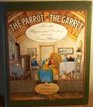 The Parrot in the Garret