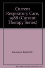 Current Respiratory Care 1988