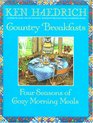 Country Breakfasts Four Seasons of Cozy Morning Meals