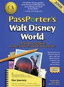 PassPorter's Walt Disney World 2008 The Unique Travel Guide Planner Organizer Journal and Keepsake