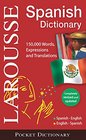 Larousse Pocket Dictionary SpanishEnglish/EnglishSpanish