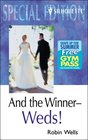 And the Winner Weds! (Silhouette Special Edition: Montana Brides)