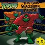 Lean, Green Smackdown Machine! (Teenage Mutant Ninja Turtles)