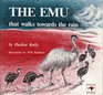Emu That Walks Toward Rain