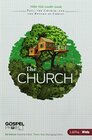 The Gospel Project for Kids The Church  Older Kids Leader Guide  Topical Study The Church Paul and the Return of Christ