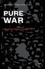 Pure War  / Foreign Agents