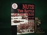 Nuts the Battle of the Bulge The Story and Photographs