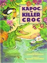 Kapoc The Killer Croc