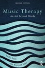 Music Therapy AN ART BEYOND WORDS