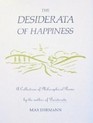 The Desiderata of Happiness A Collection of Philosophical Poems