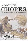 Book of Chores As Remembered by a Former Kid