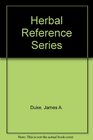 Herbal Reference Series Six Volume Set