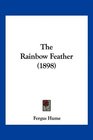 The Rainbow Feather