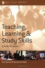 Teaching Learning and Study Skills A Guide for Tutors