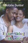 Everything But Love