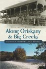 Along Oriskany and Big Creeks  Geology History and People