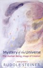 Mystery of the Universe: The Human Being, Model of Creation
