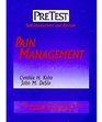 Pain Management PreTest SelfAssessment and Review