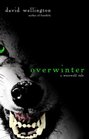 Overwinter (Werewolf Tale, Bk 2)