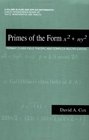 Primes of the Form x2  ny2 Fermat Class Field Theory and Complex Multiplication