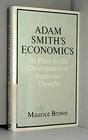 Adam Smith's Economics Its Place in the Development of Economic Thought