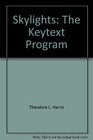 Skylights The Keytext Program